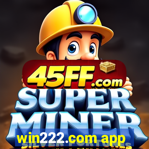 win222.com app